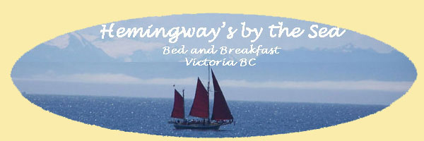 Hemingways by the Sea Bed and Breakfast Victoria BC